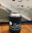 Flippin Furniture Koozies